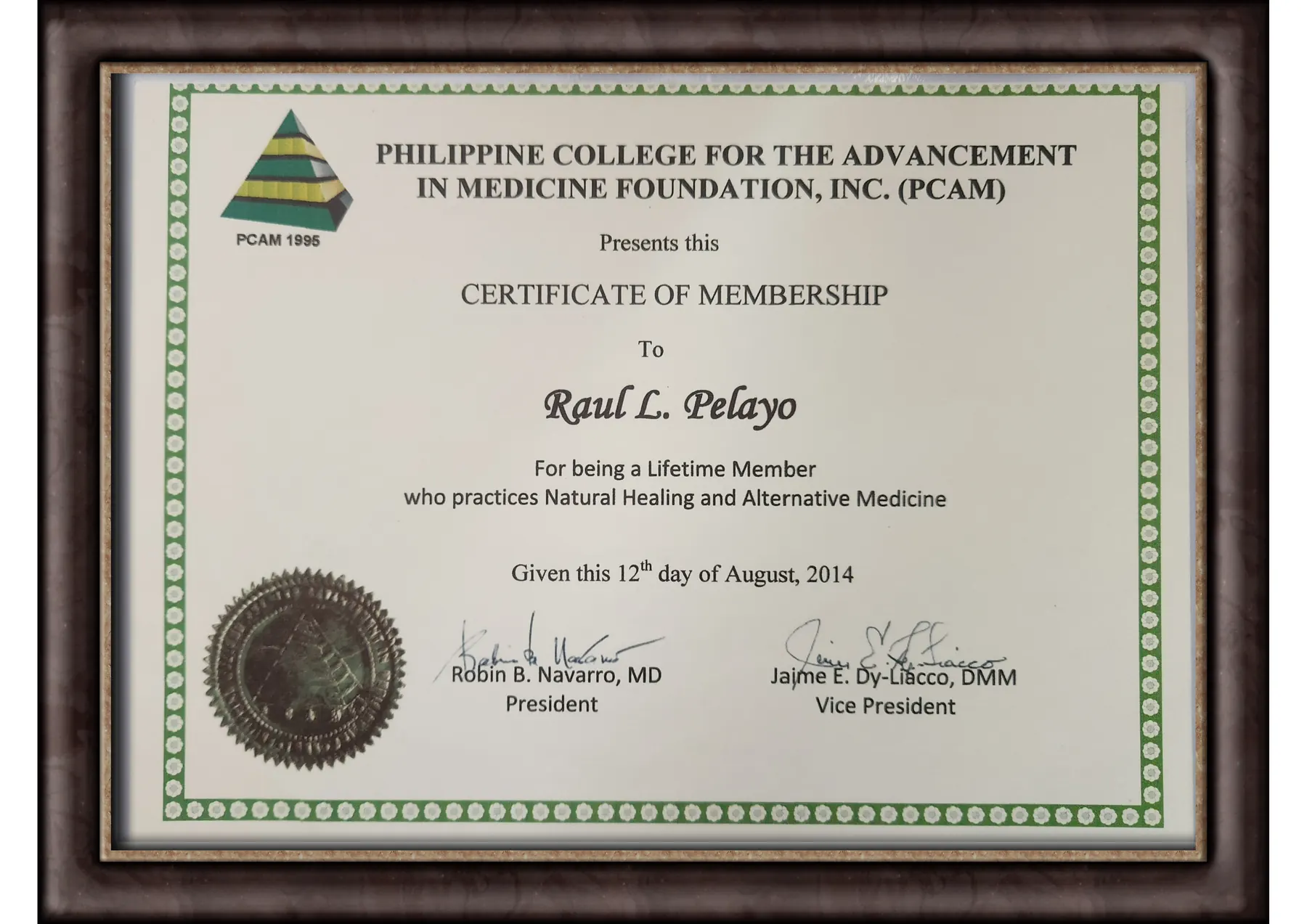 PCAM certificate of membership awarded to Raul L. Pelayo.