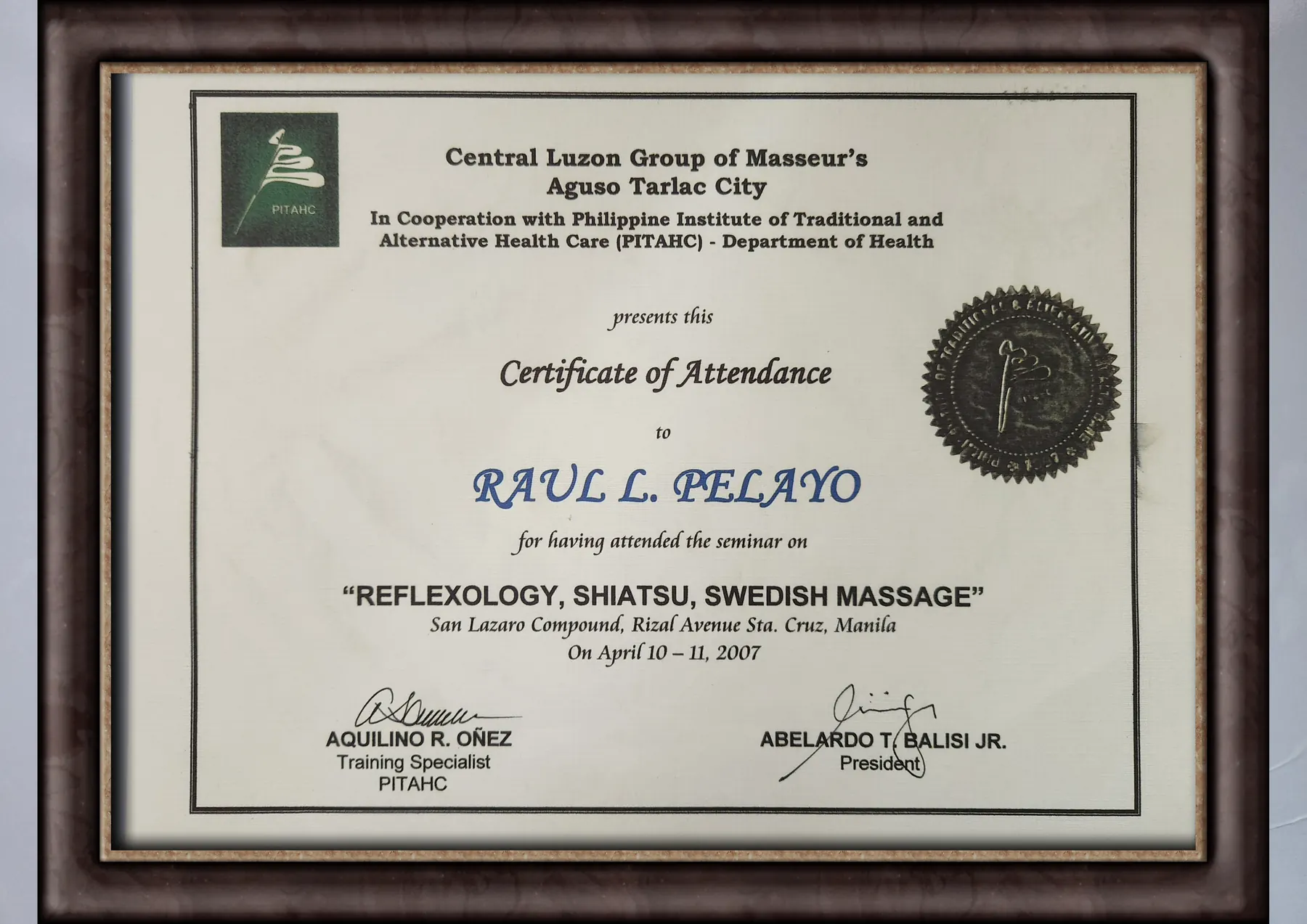 PITAHC certificate of attendance for Raul L. Pelayo for reflexology, shiatsu, and Swedish massage.